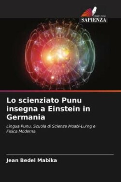 Lo scienziato Punu insegna a Einstein in Germania