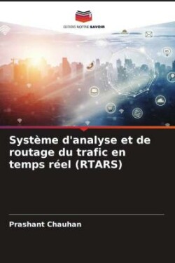 Système d'analyse et de routage du trafic en temps réel (RTARS)