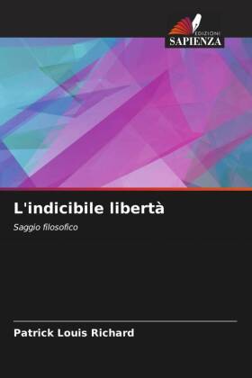 L'indicibile libertà