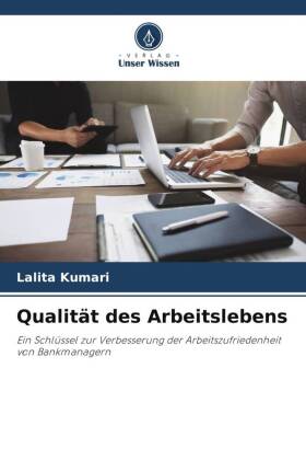 Qualität des Arbeitslebens