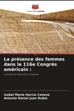 La présence des femmes dans le 116e Congrès américain :