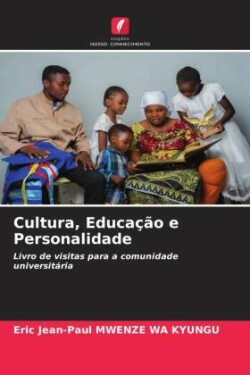 Cultura, Educação e Personalidade