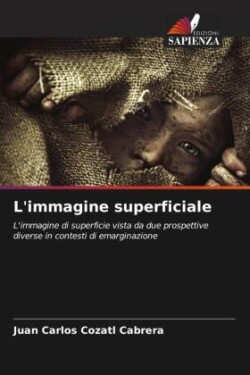 L'immagine superficiale