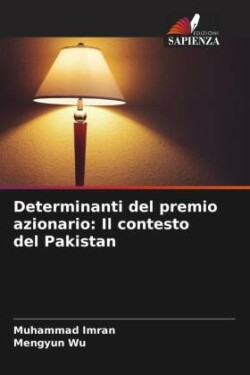 Determinanti del premio azionario: Il contesto del Pakistan