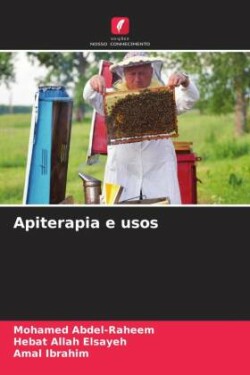 Apiterapia e usos