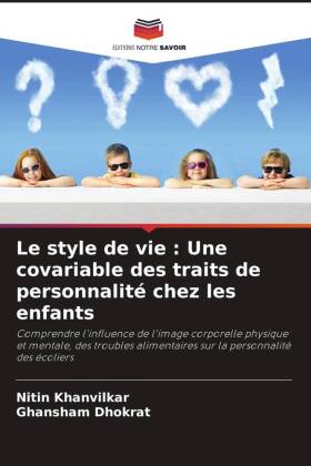 Le style de vie : Une covariable des traits de personnalité chez les enfants