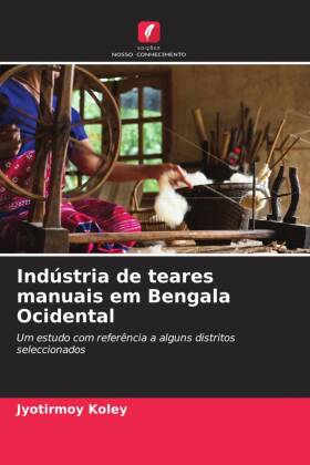 Indústria de teares manuais em Bengala Ocidental