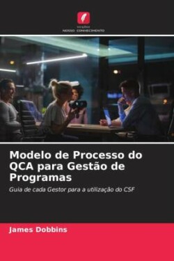 Modelo de Processo do QCA para Gestão de Programas