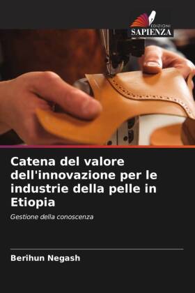 Catena del valore dell'innovazione per le industrie della pelle in Etiopia