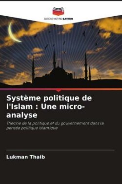 Système politique de l'Islam : Une micro-analyse