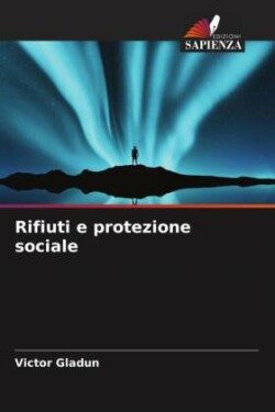 Rifiuti e protezione sociale