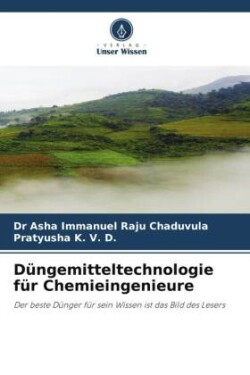 Düngemitteltechnologie für Chemieingenieure