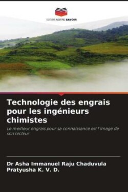 Technologie des engrais pour les ingénieurs chimistes