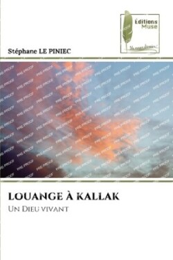 Louange À Kallak