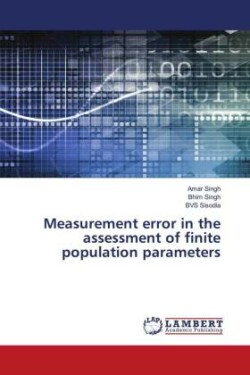 Measurement error in the assessment of finite population parameters