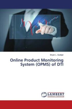 Online Product Monitoring System (OPMS) of DTI