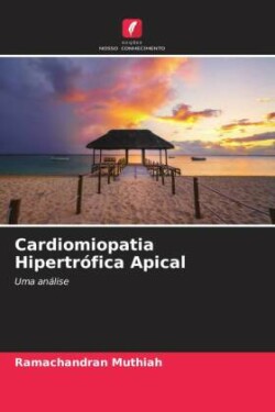 Cardiomiopatia Hipertrófica Apical
