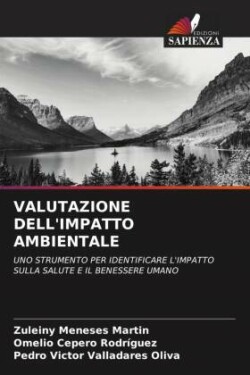 VALUTAZIONE DELL'IMPATTO AMBIENTALE