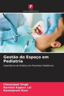 Gestão do Espaço em Pediatria