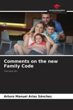 Comments on the new Family Code