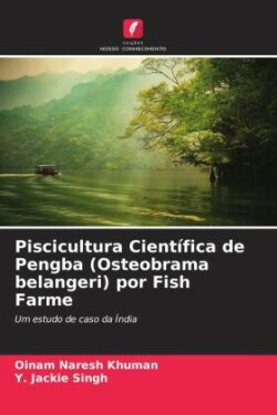 Piscicultura Científica de Pengba (Osteobrama belangeri) por Fish Farme