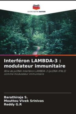 Interféron LAMBDA-3 : modulateur immunitaire