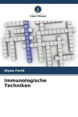 Immunologische Techniken