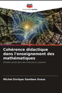 Cohérence didactique dans l'enseignement des mathématiques