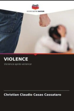 VIOLENCE