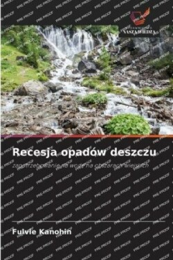 Recesja opadów deszczu