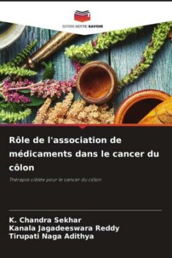 Rôle de l'association de médicaments dans le cancer du côlon