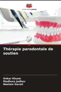 Thérapie parodontale de soutien