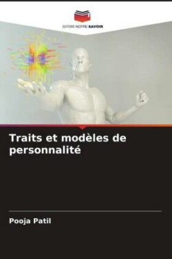 Traits et modèles de personnalité