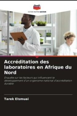 Accréditation des laboratoires en Afrique du Nord