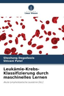 Leukämie-Krebs-Klassifizierung durch maschinelles Lernen