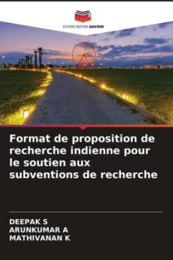 Format de proposition de recherche indienne pour le soutien aux subventions de recherche