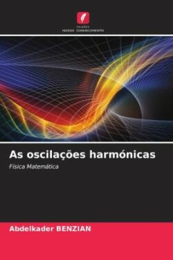 As oscilações harmónicas