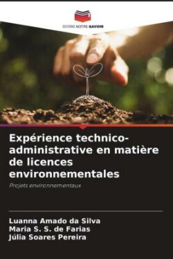 Expérience technico-administrative en matière de licences environnementales