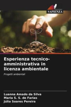 Esperienza tecnico-amministrativa in licenza ambientale