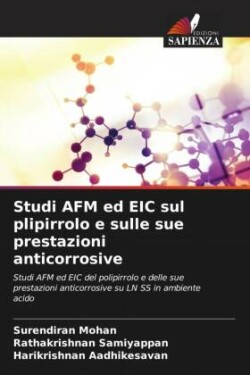 Studi AFM ed EIC sul plipirrolo e sulle sue prestazioni anticorrosive