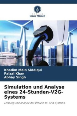 Simulation und Analyse eines 24-Stunden-V2G-Systems
