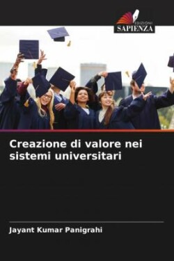 Creazione di valore nei sistemi universitari