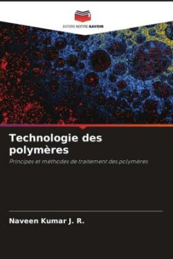 Technologie des polymères