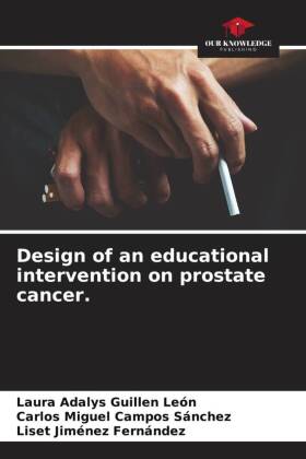 Design of an educational intervention on prostate cancer.