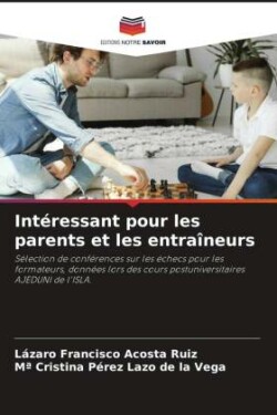 Intéressant pour les parents et les entraîneurs