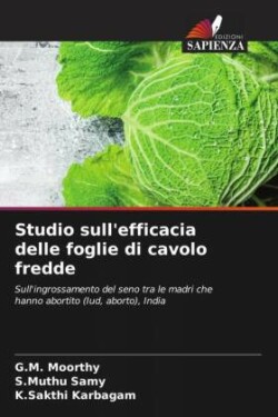 Studio sull'efficacia delle foglie di cavolo fredde