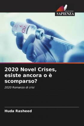 2020 Novel Crises, esiste ancora o è scomparso?