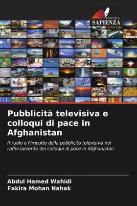 Pubblicità televisiva e colloqui di pace in Afghanistan