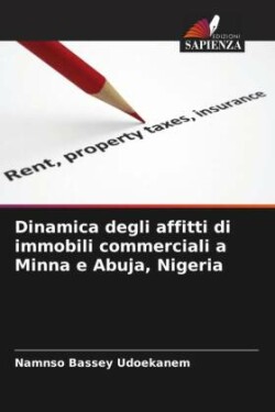 Dinamica degli affitti di immobili commerciali a Minna e Abuja, Nigeria