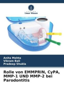 Rolle von EMMPRIN, CyPA, MMP-1 UND MMP-2 bei Parodontitis